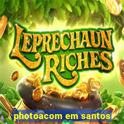 photoacom em santos